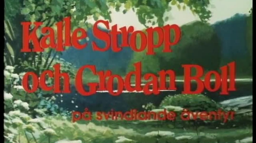 Kalle Stropp och Grodan Boll på svindlande äventyr (1991) DVDRIPPEN (Svenska) Hela Filmen (HD)